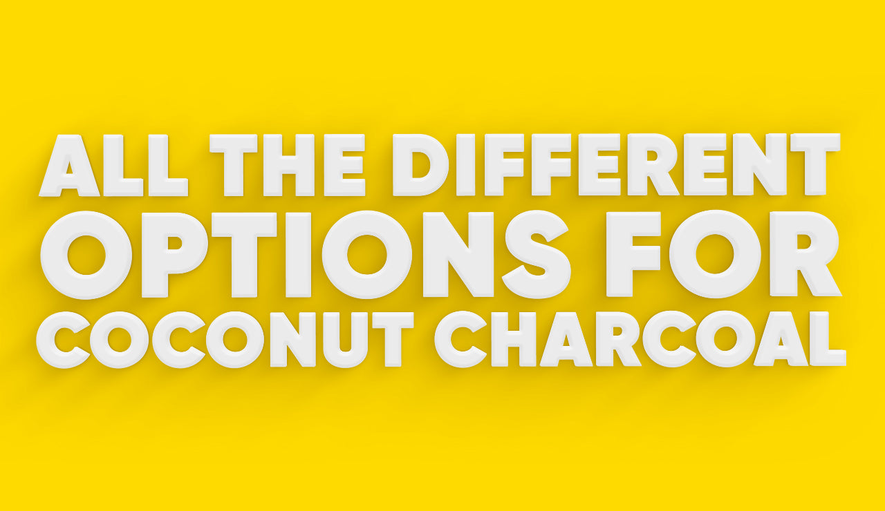 All The Different Options for Coconut Charcoal at Zahrah