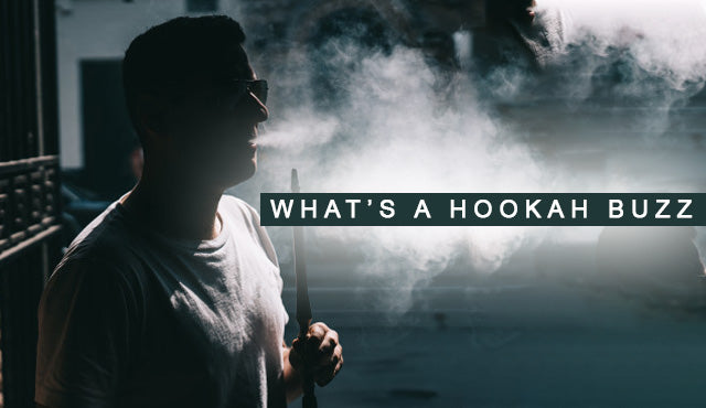 What’s a hookah buzz